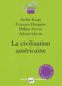 La civilisation américaine