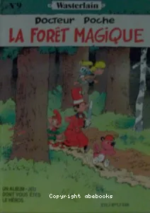 La Forêt magique