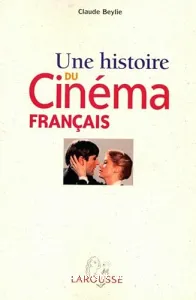 Une histoire du cinéma français