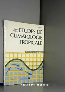 Études de climatologie tropicale