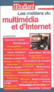 Les métiers du multimédia et d'Internet