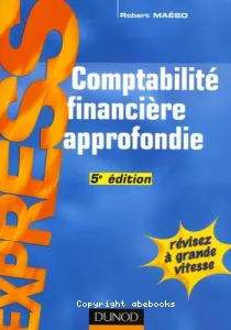 Comptabilité financière approfondie