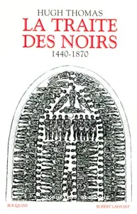 La traite des Noirs