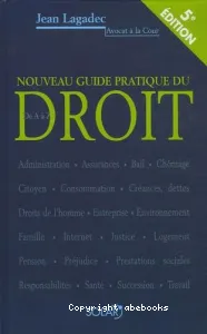 Nouveau guide pratique du droit de A à Z