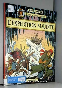 L'expédition maudite