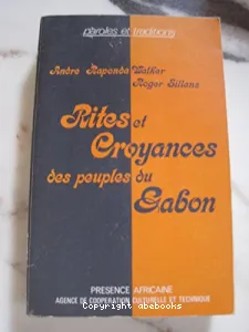 Rites et croyances des peuples du Gabon