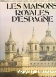 Les Maisons royales d'Espagne