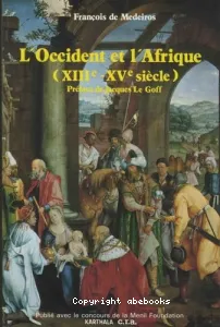 L'Occident et l'Afrique, XIIIe-XVe siècle