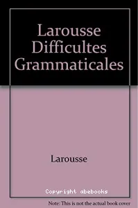 Difficultés grammaticales