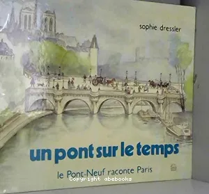 Un Pont sur le temps