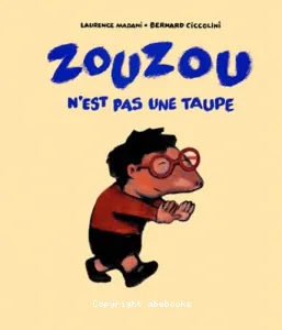 Zouzou n'est pas une taupe