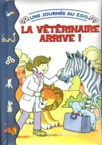 La vétérinaire arrive !