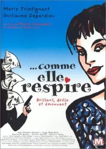 ... Comme elle respire