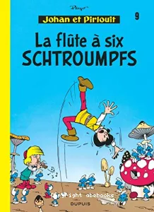 La Flûte à six schtroumpfs