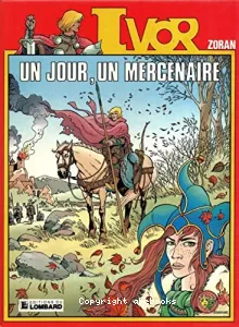 Un Jour, un mercenaire