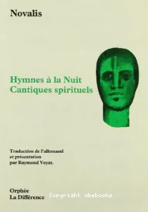 Hymnes à la nuit ; (suivi de) Cantiques spirituels