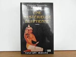 Une mystérieuse Égyptienne