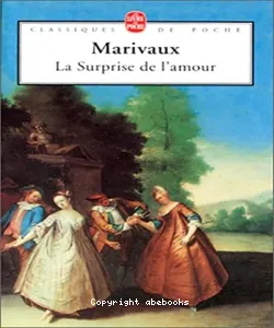 La surprise de l'amour ; suivi de La seconde surprise de l'amour