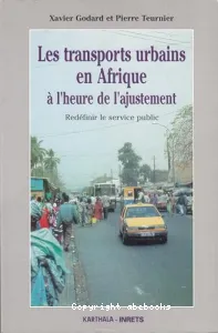 Les transports urbains en Afrique à l'heure de l'ajustement