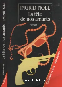 La tête de nos amants