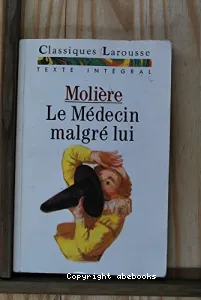 Le Médecin malgré lui