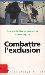 Combattre l'exclusion