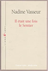 Il était une fois le Sentier