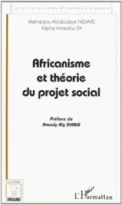 Africanisme et théorie du projet social