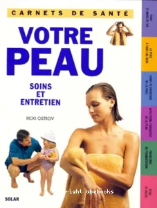 Votre peau