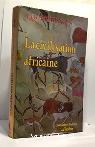 La civilisation africaine