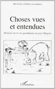 Choses vues et entendues