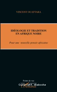 Idéologie et tradition en Afrique noire