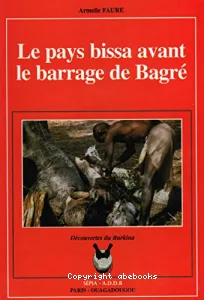 Le pays bissa avant le barrage de Bagré