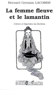 La femme fleuve et le lamantin