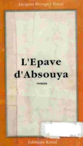 L'Épave d'Absouya