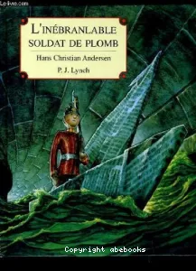 L'inébranlable soldat de plomb