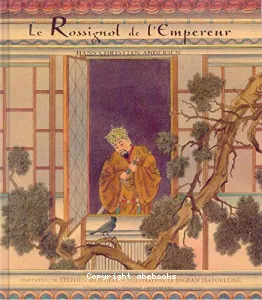 Le rossignol de l'empereur ; La princesse sur un pois