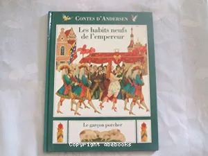 Les habits neufs de l'empereur ; Le garçon porcher