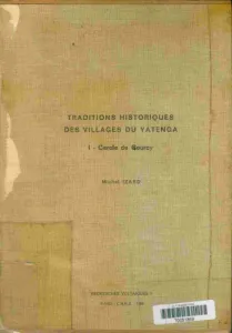 Traditions historiques des villages du Yatenga T. I Cercle de Gourcy