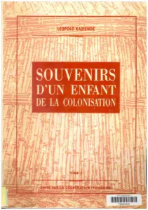 Souvenirs d'un enfant de la colonisation. T. 2