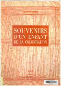 Souvenirs d'un enfant de la colonisation T. 5