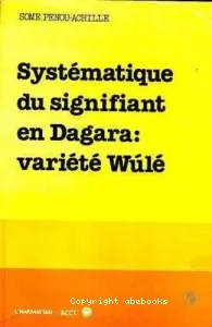 Systématique du signifiant en dagara