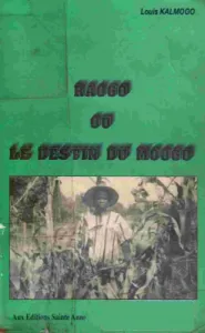 Raogo ou le destin du moogo