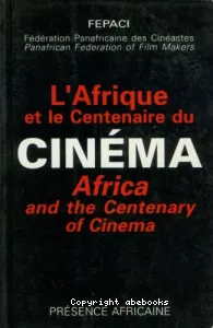 L'Afrique et le centenaire du cinéma