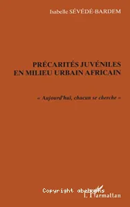 Précarités juvéniles en milieu urbain africain (Ouagadougou)