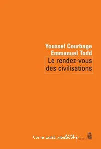 Le rendez-vous des civilisations