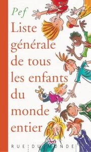 Liste générale de tous les enfants du monde entier