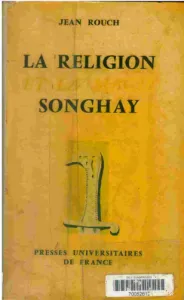 La Religion et la magie songhay