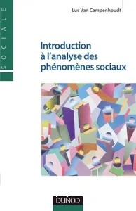 Introduction à l'analyse des phénomènes sociaux