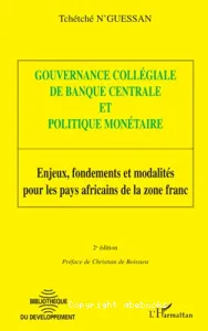 Gouvernance collégiale de banque centrale et politique monétaire